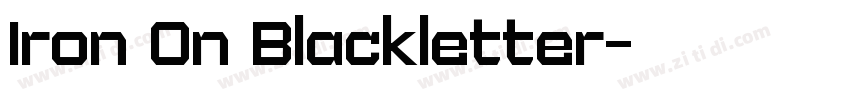 Iron On Blackletter字体转换